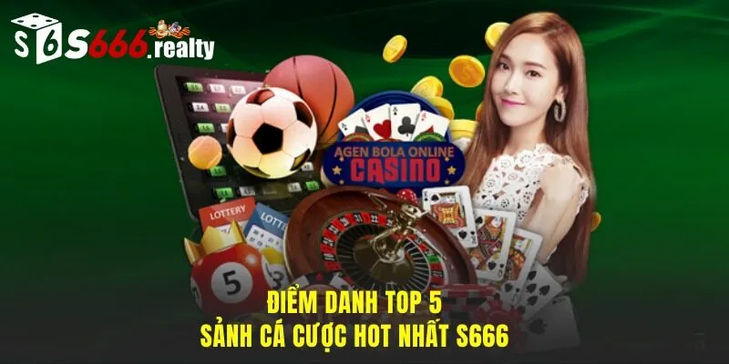 Giới thiệu các sảnh game hot tại tổ chức S666